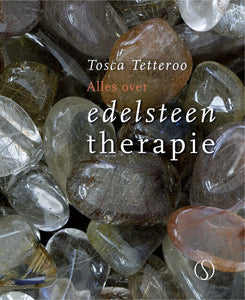 Alles over Edelsteentherapie | Auteur: Tosca Tetteroo