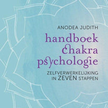 Afbeelding in Gallery-weergave laden, Handboek Chakrapsychologie en ChakraWerkboek | Auteur: Anodea Judith