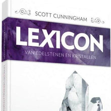 Afbeelding in Gallery-weergave laden, Lexicon van Edelstenen en Kristallen | Auteur: Scott Cunningham