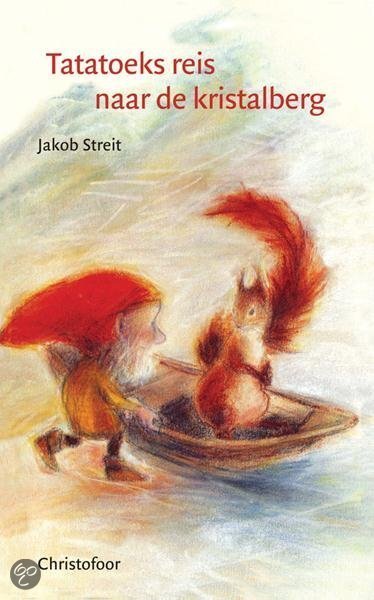 Kinderboek: Takatoeks reis naar de Kristalberg | Auteur: Jacob Streit